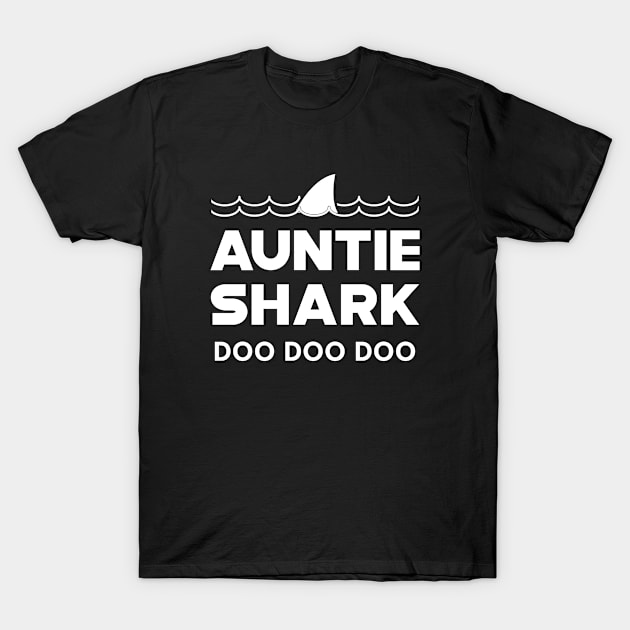 Auntie Shark Doo Doo Doo T-Shirt by KC Happy Shop